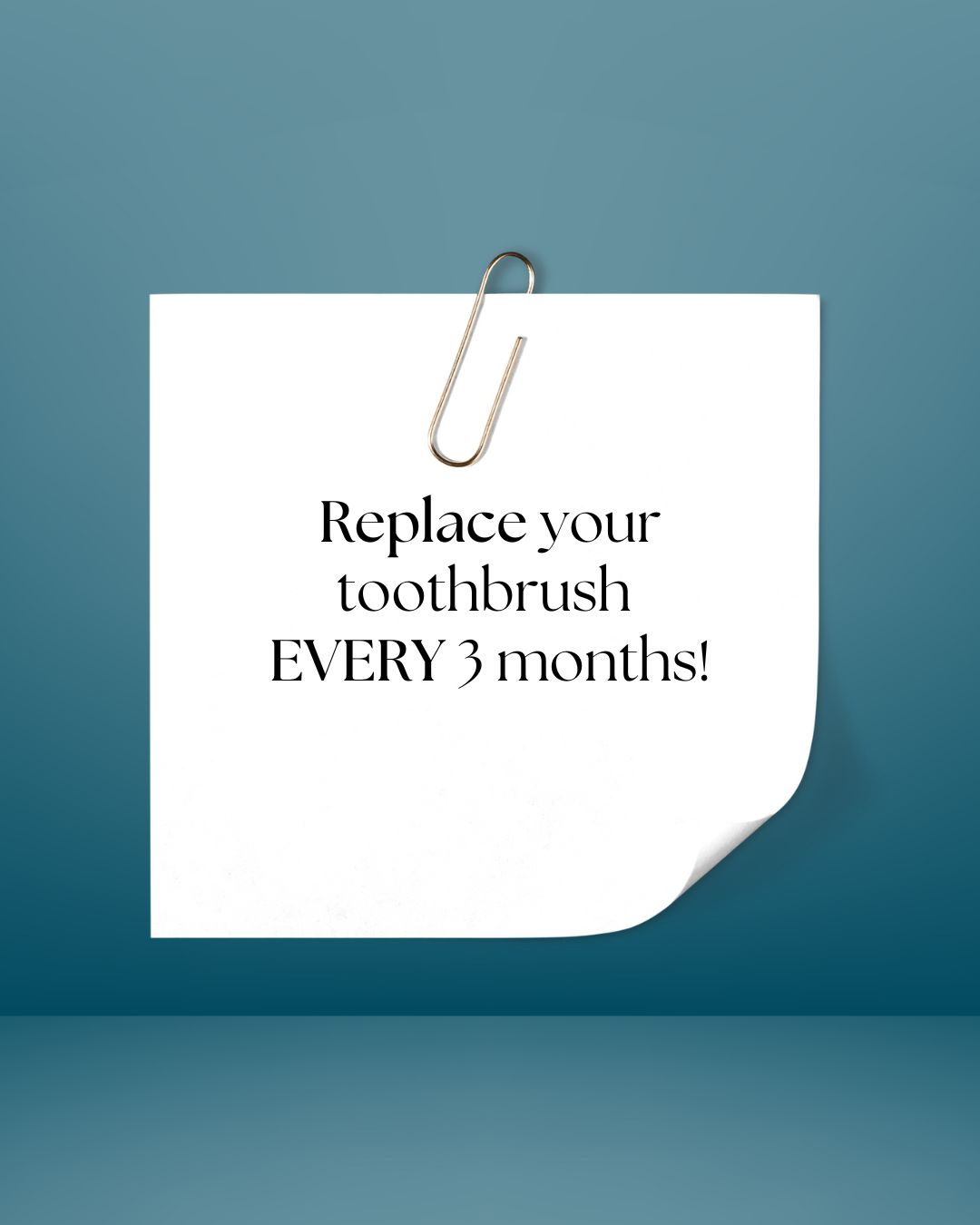 Replace Your Toothbrush Reminder